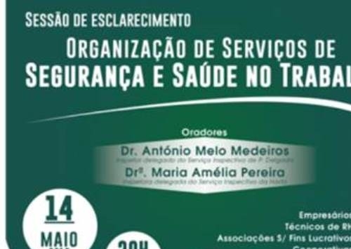 ACIP - Ilha do Pico - Sessão de esclarecimento Organização de Segurança e Saúde no Trabalho